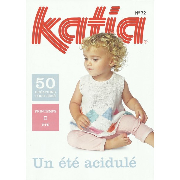 Catalogue Katia Layette un été acidulé n°72